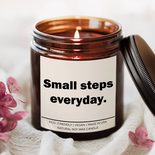 Small Steps Everyday" Candle – Hand-Poured Soy Wax Aromatherapy Candle