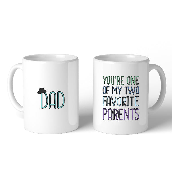 "Two Favorite Parents" Coffee Mug – Funny Father’s Day Gift | 11oz Ceramic