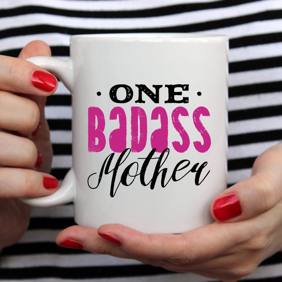 "One Badass Mother" Coffee Mug – Funny Mom Gift | 11oz Ceramic Cup