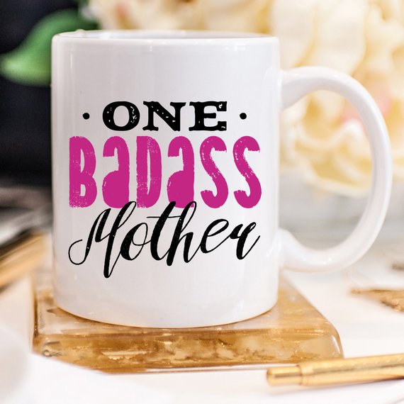 "One Badass Mother" Coffee Mug – Funny Mom Gift | 11oz Ceramic Cup