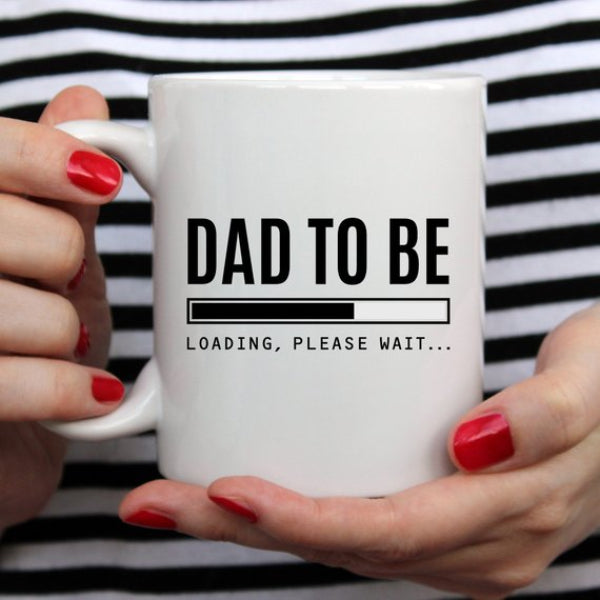 "Dad to Be – Loading" Coffee Mug | Future Dad Gift | Baby Announcement