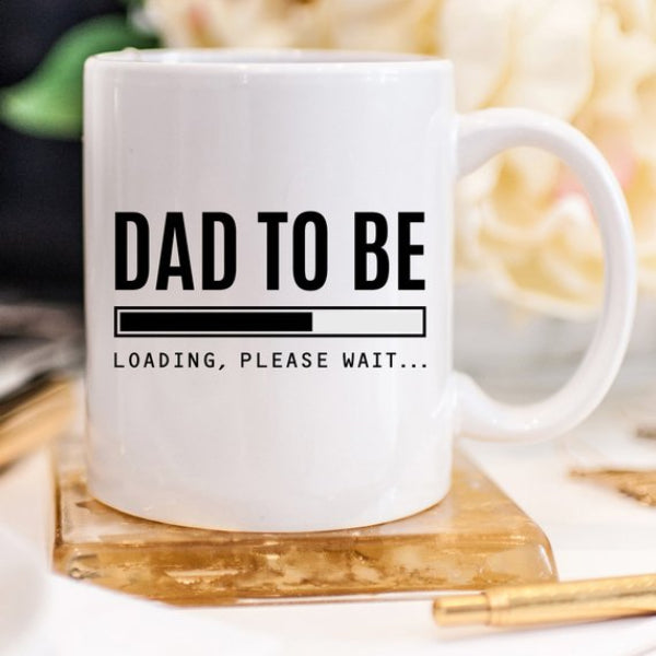 "Dad to Be – Loading" Coffee Mug | Future Dad Gift | Baby Announcement